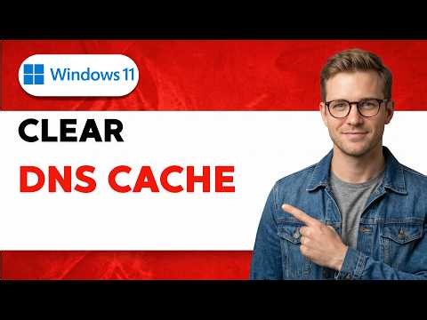 How To Clear DNS Cache On Windows 11 [2026 Full Guide]