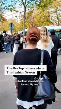 The Bra Top Is Everywhere This Fashion Season