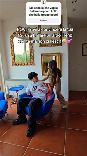 Come devo fare con Lollo che non vuole ballare i Trend? 🤣 Secondo voi devo cambiare Crush? 🤔💕