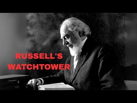 Charles Taze Russell's Watchtower Magazine