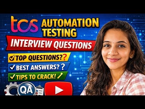 TCS Automation Testing Interview Experience | Real-Time QA & SDET Interview Preparation 2026