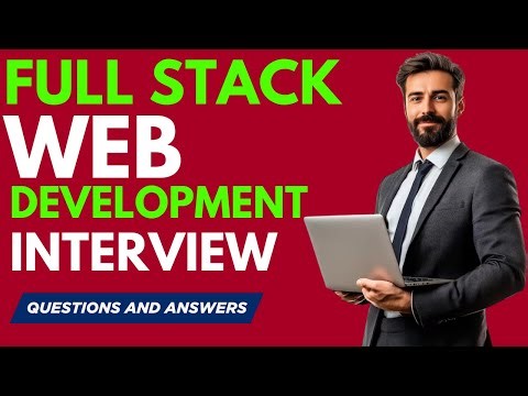 Top 25 Full Stack Web Development Interview Questions and Answers for 2025