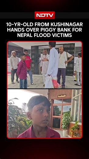 Nepal Floods | 10-Year-Old Boy From Kushinagar Donates Piggy Bank Savings To Help Flood Victims