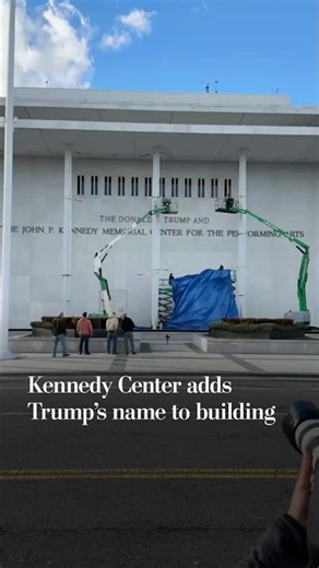 Kennedy Center adds Trump's name to building
