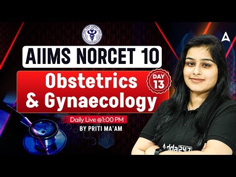 AIIMS NORCET 10 OBG Class | NORCET 2025 Obstetrics & Gynaecology MCQ | Full OBG Preparation #NORCET