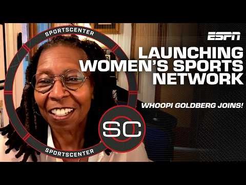 Whoopi Goldberg on inspiration behind creating & becoming co-founder of All Women's Sports Network