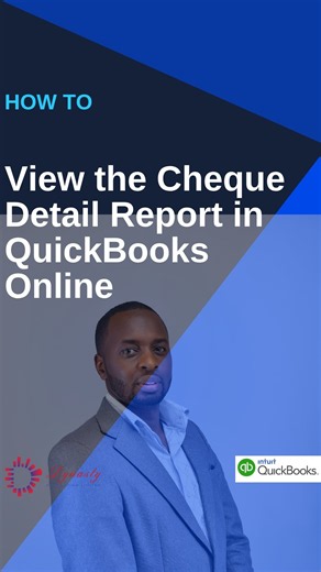 How to View the Cheque Detail Report in QuickBooks Online