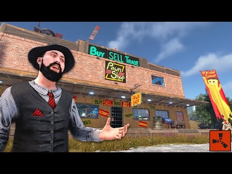 I opened a "pawn shop" In rust ("Minimal" Scams)