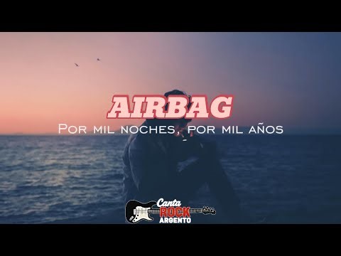 Airbag - Por mil noches [KARAOKE]