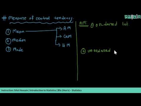 Stat H 101 - Introduction to Statistics | Measure of Central Tendency | Mean - Arithmetic Mean