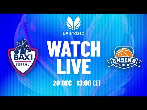 EN DIRECTO: BAXI Ferrol vs Durán Maquinaria Ensino | LIGA FEMENINA ENDESA | Jornada 13