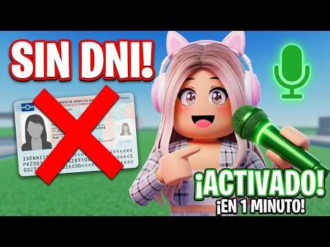 COMO ACTIVAR EL CHAT DE VOZ EN ROBLOX EN 1 MINUTO (SIN DNI NI DOCUMENTOS)