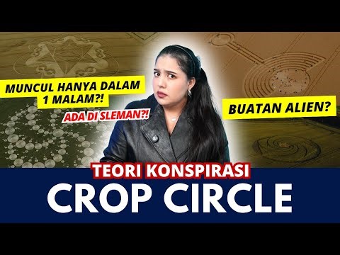TEORI KONSPIRASI "CROP CIRCLE" | #NERROR 