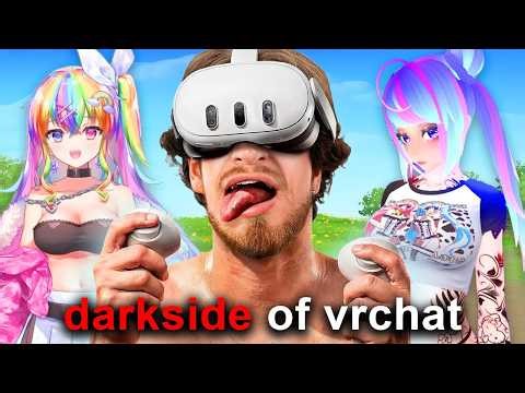 The Darkside of VR Chat...