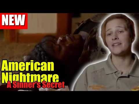 American Nightmare 2026 Full Movie | Season 1 Episode 12 | forensic files 2026 | A Sinner's Secret