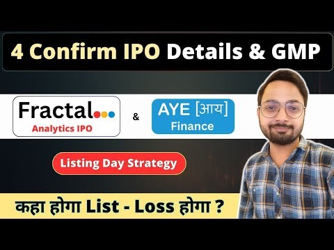 Upcoming IPO in Feb | Fractal Analytics Listing Day Strategy - Hold or Sell ? | Aye Finance IPO