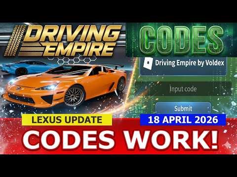 *ALL Driving Empire CODES* [LEXUS] Driving Empire ROBLOX | April 18, 2026