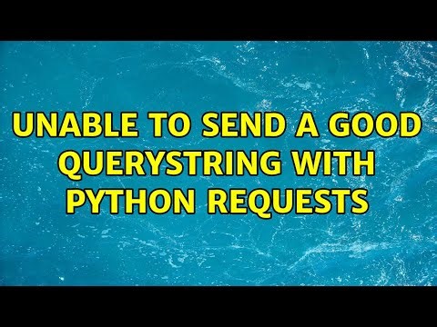 Unable to send a good querystring with python requests (2 Solutions!!)