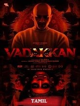 Vadakkan (2025) Tamil Full Movie Watch Online Free | MovieRulz