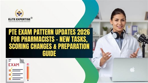 PTE Exam P‍attern‌ Updates 2026 for Pharmacists – N​ew Tasks​,‍ Scoring Changes & Prepara⁠tion Guide