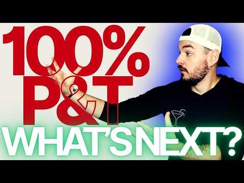 Life After 100% P&T VA Disability Rating