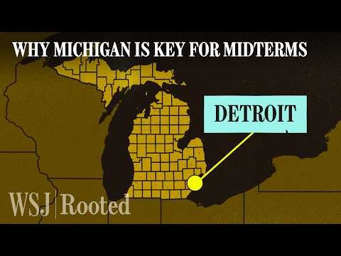 Michigan Is a Key Midterm Battleground. What Do Voters Want? | WSJ