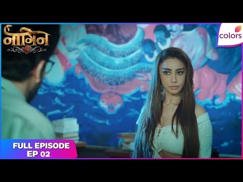 Naagin S6 | Full Episode Ep. 2 | Naagin to find the first suspect | Colors TV