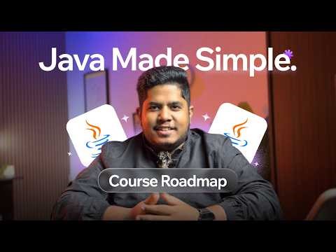 What You’ll Learn in Java Made Simple | Course Plan + Learning Path 🔥