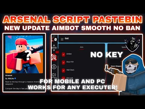 💥Arsenal Script Pastebin Aimbot AimLock UNDETECTED (NO KEY) ESP Players, No Recoil, Gun Mods🔥
