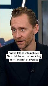 ‘We’re folded into nature’: Tom Hiddleston on preparing for “Tenzing” at Everest