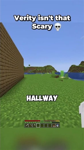 Minecraft Verity isn't that scary
