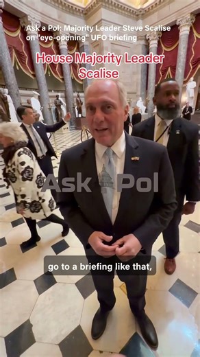 House Leader Steve Scalise confirms attending "eye-opening" classified #UFO briefing with Burlison