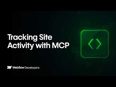 Tracking Site Activity with MCP
