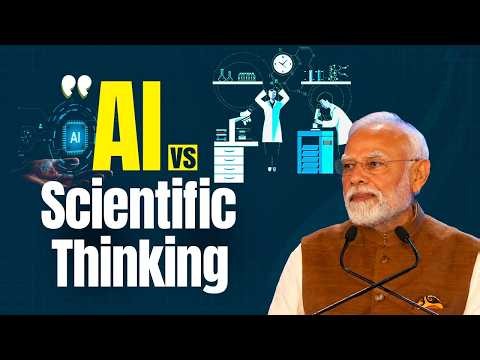 PM Modi’s message to scientists in the age of AI