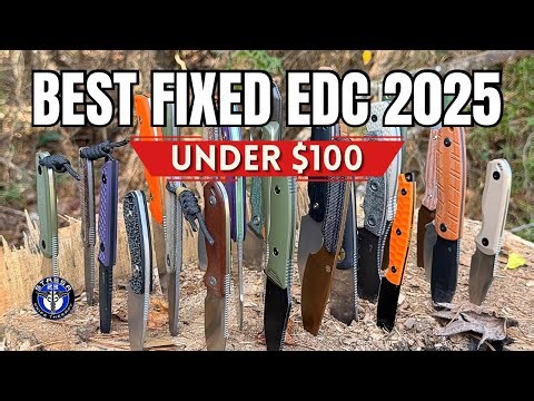 2025's Best EDC Fixed Blades for Under $100 - Worth Every Penny!