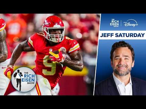 Jeff Saturday: What “Freight Train” Kenneth Walker III Has Brought to Chiefs | The Rich Eisen Show