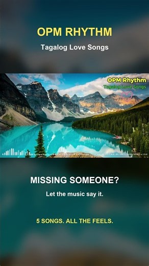 Namimiss Mo Siya? 💔 | 5 Tagalog Love Songs | OPM Rhythm