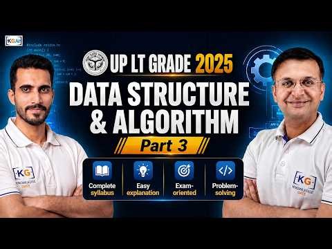 UP LT GRADE 2025 | Data Structure & Algorithm - Part 3 | LIVE on KnowledgeGate | 3:30 PM
