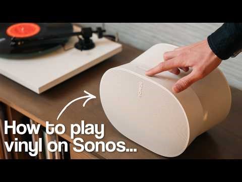 How To Play Vinyl on Sonos: Your COMPLETE Guide!