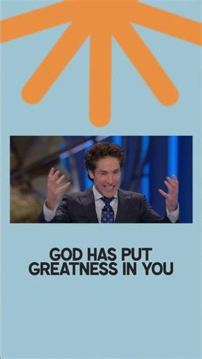 God Has Put Greatness in You | Finding The Lost You | Joel Osteen