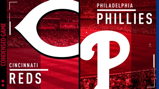 Condensed Game: CIN@PHI - 5/18/26