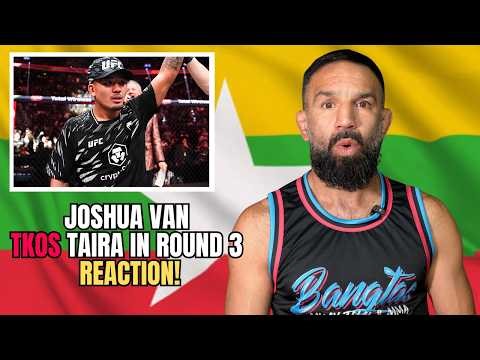 Joshua Van TKO's Tatsuro Taira in round 5! UFC 328 REACTION! MYANMAR CHAMPION
