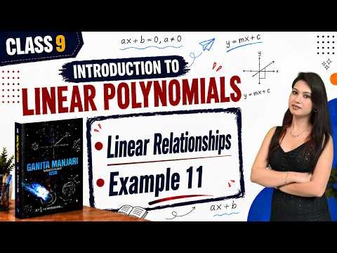Class 9 Maths Chapter 2 | Linear Relationships | Examples 11 | NCERT Ganita Manjari