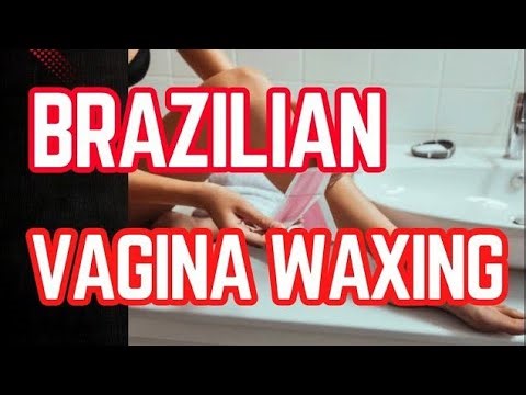 🔥 Brazilian Waxing | Vulva Waxing Intimate Guide