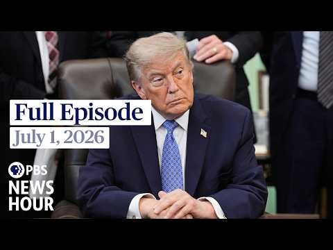 PBS News Hour live episode, July 1, 2026