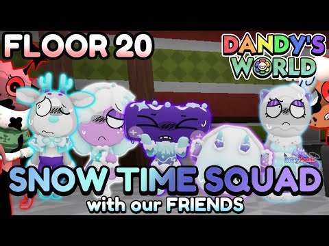 ❄️ SNOW-TIME SQUAD WITH OUR *FRIENDS* - Dandy's World Gameplays #20 - [☔️] #RainyMellie (Fixed)