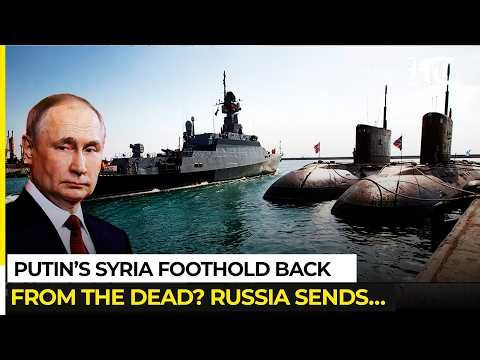 Putin Refuses To Leave Syria? Russia Revives Tartus Presence, Sends Naval Convoy Amid NATO Tensions