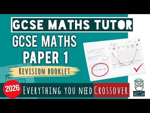 Every Topic you NEED for GCSE Maths Revision for Paper 1 | Grade 4-5 | Crossover | 14th May 2026