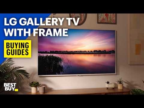 LG Gallery TV with Frame – Buying Guides from Best Buy