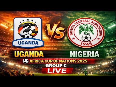 Uganda Vs Nigeria ⚽Africa Cup Of National 2025 Group C Live Score